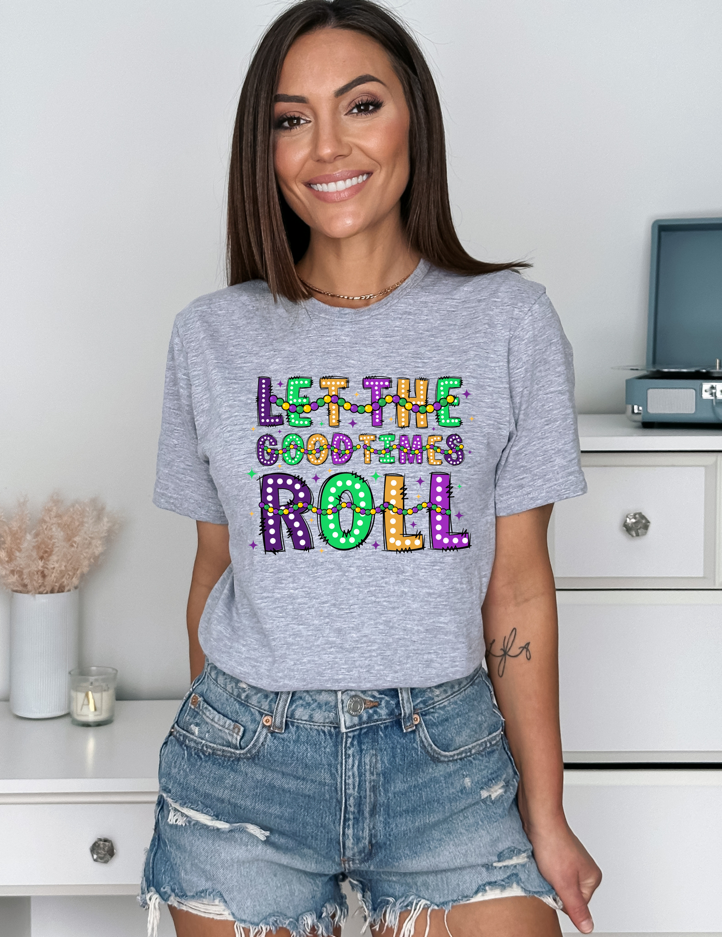 Let the Good Times Roll Mardi Gras Tee Shirt